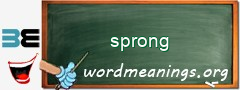 WordMeaning blackboard for sprong